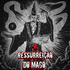 A Ressurreição do Mago