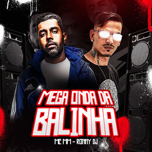 MEGA ONDA DA BALINHA