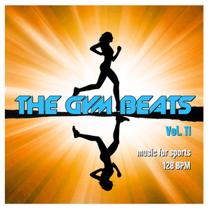 The Gym Beats, Vol. 11 (Nonstop-Megamix - 128 Bpm)