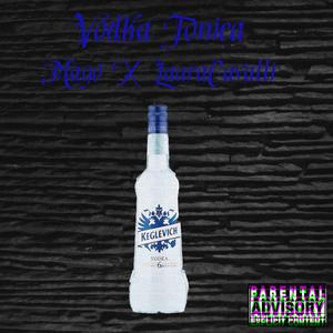 Vodka Tonica (feat. Mayo)