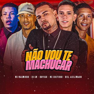 Não Vou Te Machucar