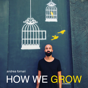 How We Grow