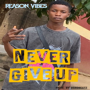 Never Give Up