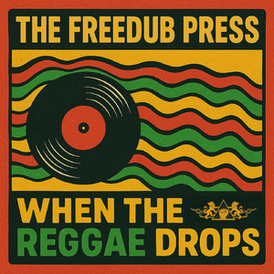 When The Reggae Drops