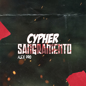 Cypher Sangramento