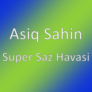 Super Saz Havasi