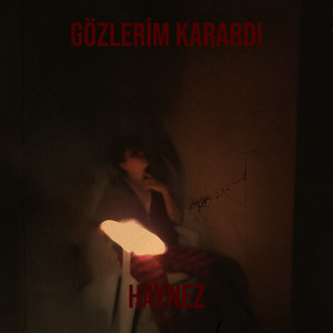 Gözlerim Karardı