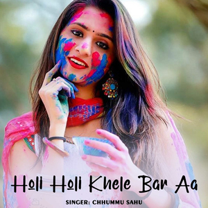 Holi Holi Khele Bar Aa