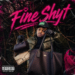 FINE SHYT