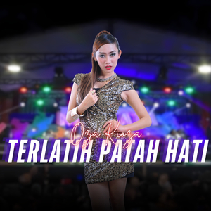 Terlatih Patah Hati