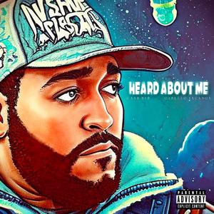 Heard About Me (feat. Gepetto Jackson)