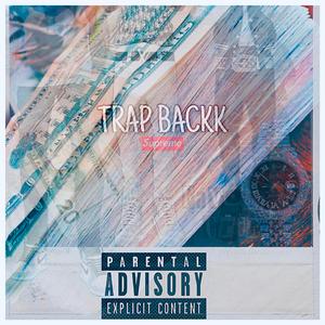 Trap Backk (feat. Kygn Cergio)