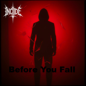 Before You Fall (Heroes Are Gone)