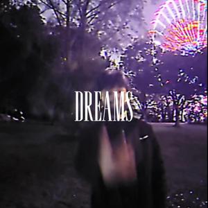 DREAMS