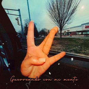 Guerreando con mi mente