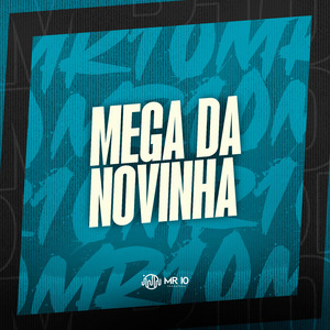 MEGA DA NOVINHA
