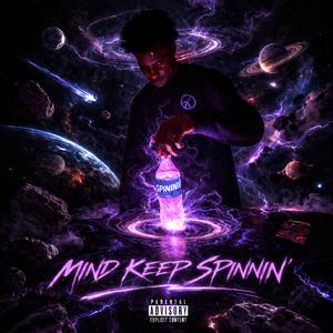 Mind Keep Spinnin