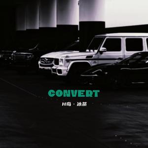 Convert (Original Mix)