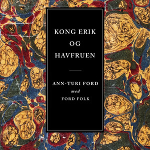Kong Erik og Havfruen