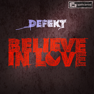 Believe in Love