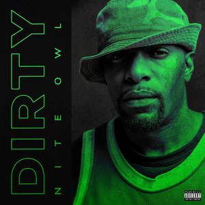Dirty