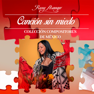 Canción Sin Miedo (colección compositores de México)