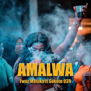 Amalwa (feat. Sokoto 039)