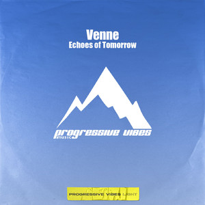 Echoes of Tomorrow (Extended Mix)