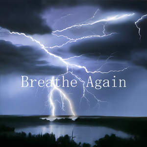 Breathe Again