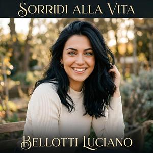 SORRIDI ALLA VITA