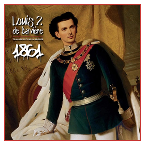 1861 Transpercé par Wagner (LOUIS 2 de Bavière)