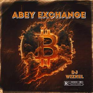 ABEY EXCHANGE (REMIX)