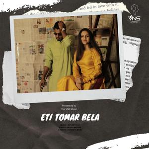 Eti Tomar Bela (feat. Megha Mishra & Dipjyoti Dey)