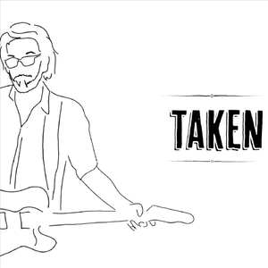 Taken