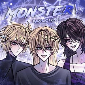 MONSTER!