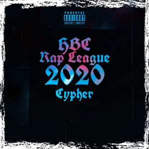 2020 HBC-说唱联盟Cypher（prod by E.PINE）