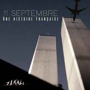 11 Septembre, Une histoire française