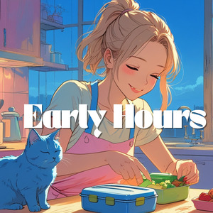 Early Hours