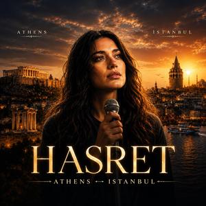 HASRET (ΝΟΣΤΑΛΓΙΑ)