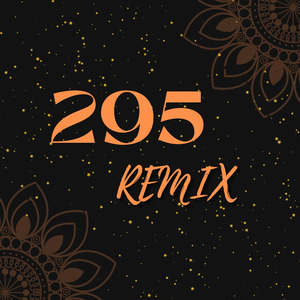 295 (Remix)