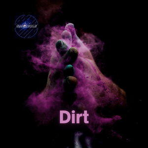 Dirt