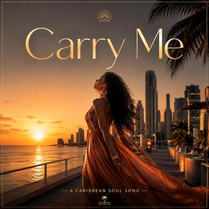 Carry Me