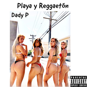 Playa y Reggaetón