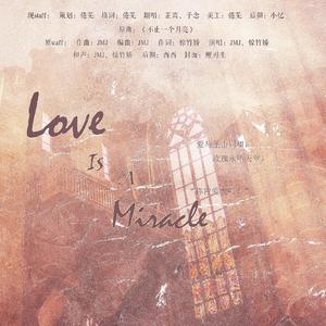 Love is a Miracle