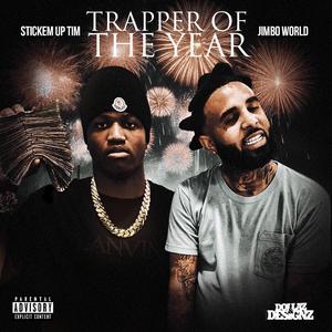 Certified Trapper (feat. Jimbo World)