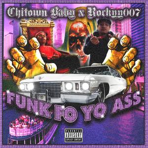 Funk fo yo ass (feat. Rockyy007) (Funkdafied Remix)
