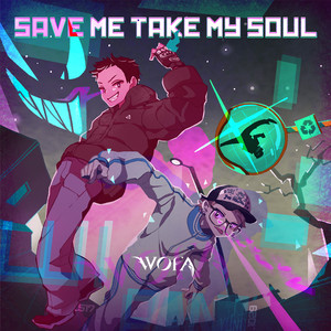 Save Me Take My Soul