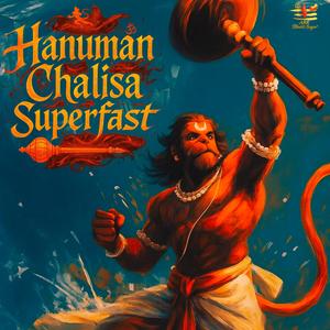 Super Fast Hanuman Chalisa | विश्व का सबसे सुपर फास्ट हनुमान चालीसा