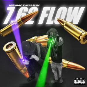 7.62 Flow (feat. MIR mAc)