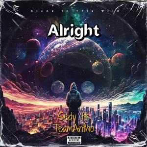 Alright (feat. TeamAntho)